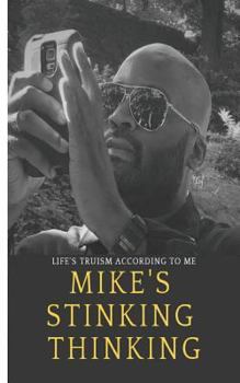 Paperback Mike's Stinking Thinking 2nd Edition Book