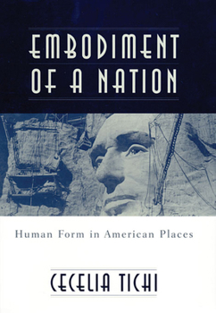 Paperback Embodiment of a Nation: Human Form in American Places Book