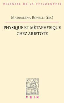 Paperback Physique Et Metaphysique Chez Aristote [French] Book