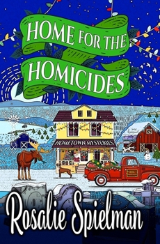 Home for the Homicides (Hometown Mysteries)