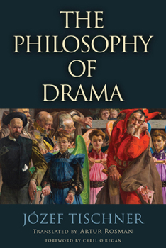 Hardcover The Philosophy of Drama Book