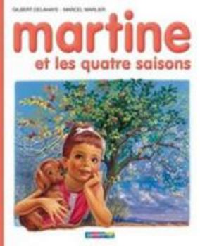 Hardcover Martine et les quatre saisons [French] Book
