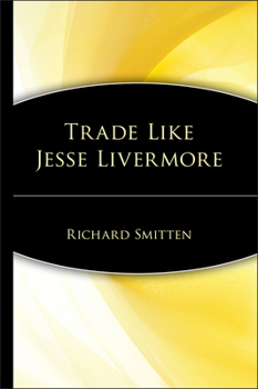 Hardcover Trade Like Jesse Livermore Book