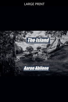 Paperback The Island [Large Print] Book