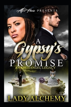 Paperback A Gypsy Promise: An Archangel Legacy Book