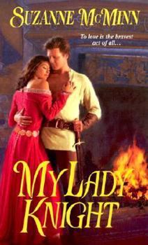 My Lady Knight - Book #3 of the Sword and the Ring