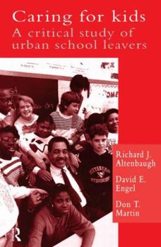 Paperback Caring For Kids: A Critical Study Of Urban School Leavers Book