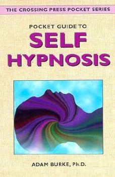Paperback Pocket Guide to Self-Hypnosis Book