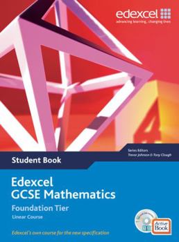 Hardcover Edexcel GCSE Maths 2006: Linear Foundation Student Book and Active Book [With CDROM] Book