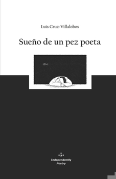 Paperback Sueño de un pez poeta [Spanish] Book