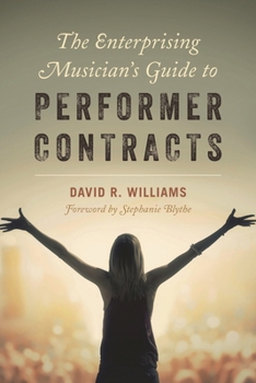 Paperback Enterprising Musician's Guide to Performer Contracts Book