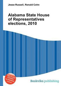 Paperback Alabama State House of Representatives Elections, 2010 Book