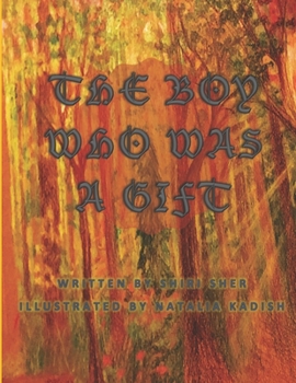 Paperback The Boy Who Was a Gift Book