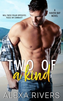 Two of a Kind - Book #2 of the Haven Bay