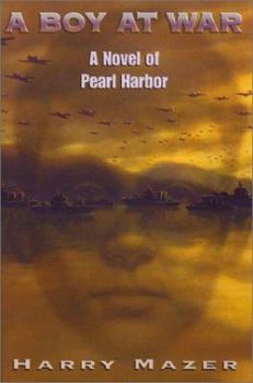 A Boy at War: A Novel of Pearl Harbor - Book #1 of the Adam Pelko