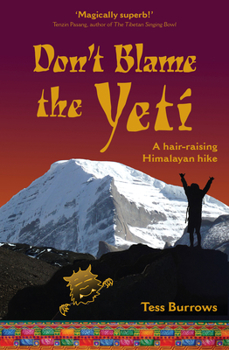 Paperback Don't Blame the Yeti Book