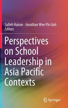 Hardcover Perspectives on School Leadership in Asia Pacific Contexts Book