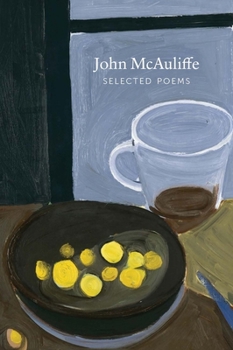Paperback Selected Poems John McAuliffe Book