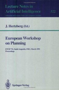 Paperback European Workshop on Planning: Ewsp'91, Sankt Augustin, Frg, March 18-19, 1991. Proceedings Book