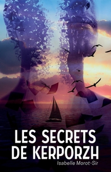 Paperback Les secrets de Kerporzh [French] Book