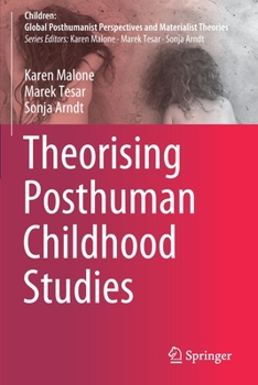 Paperback Theorising Posthuman Childhood Studies Book