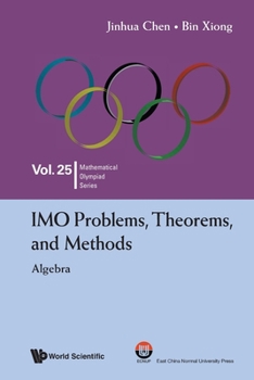 Paperback Imo Problems, Theorems, and Methods: Algebra Book