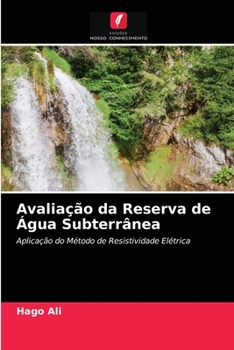 Paperback Avaliação da Reserva de Água Subterrânea [Portuguese] Book