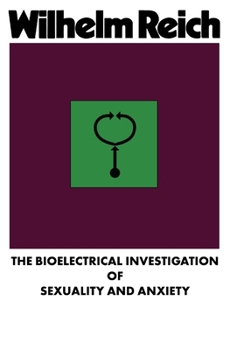 Paperback The Bioelectrical Investigation of Sexuality and Anxiety Book