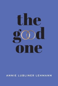 Paperback The Good One Book