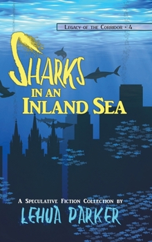 Hardcover Sharks in an Inland Sea Book