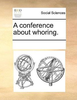 Paperback A Conference about Whoring. Book