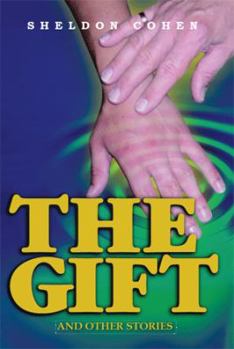Paperback The Gift: And Other Stories Book