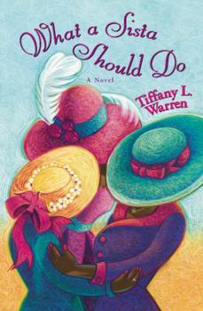 Paperback What a Sista Should Do Book