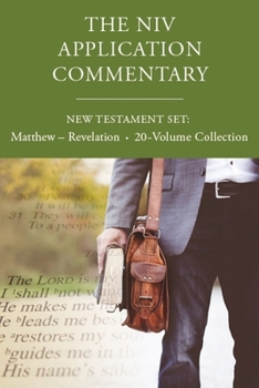 Hardcover The NIV Application Commentary, New Testament Set: Matthew - Revelation, 20-Volume Collection Book
