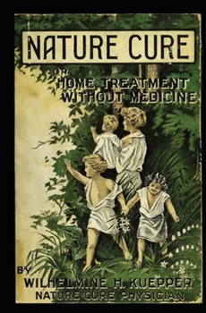 Paperback Nature Cure (Formerly Called Water Cure): Home Treatment Without Medicine Book