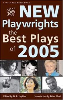 Paperback New Playwrights: The Best Plays of 2005 Book