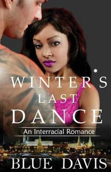 Paperback Interracial Romance: Winter's Last Dance Book