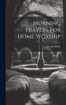 Hardcover Morning Prayers For Home Worship Book