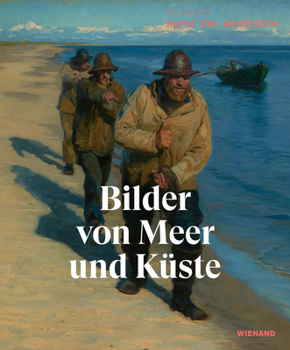 Hardcover Images of the Sea and the Coast: Masterpieces [German] Book