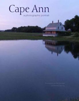 Hardcover Cape Ann: A Photographic Portrait Book