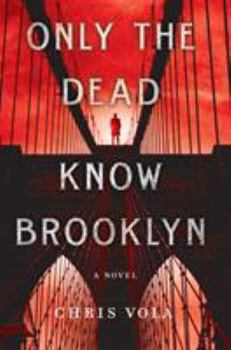 Hardcover Only the Dead Know Brooklyn Book