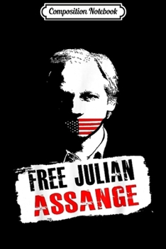 Paperback Composition Notebook: Free Julian-Assange Journal/Notebook Blank Lined Ruled 6x9 100 Pages Book