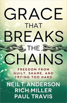 Paperback Grace That Breaks the Chains Book