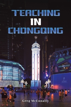 Paperback Teaching In Chongqing Book