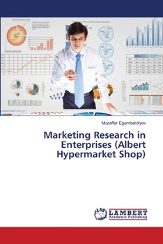 Paperback Marketing Research in Enterprises (Albert Hypermarket Shop) Book