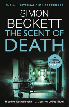 The Scent of Death - Book #6 of the David Hunter