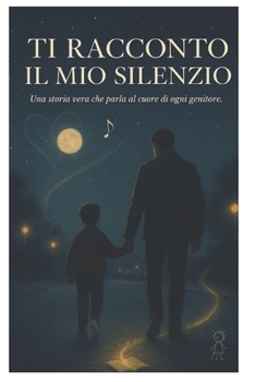 Paperback Ti Racconto Il Mio Silenzio [Italian] Book