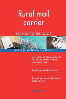 Paperback Rural mail carrier RED-HOT Career Guide; 2542 REAL Interview Questions Book