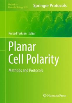 Hardcover Planar Cell Polarity: Methods and Protocols Book