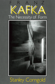 Paperback Franz Kafka: The Necessity of Form Book